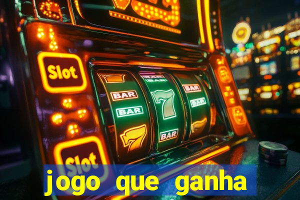 jogo que ganha dinheiro sem fazer deposito